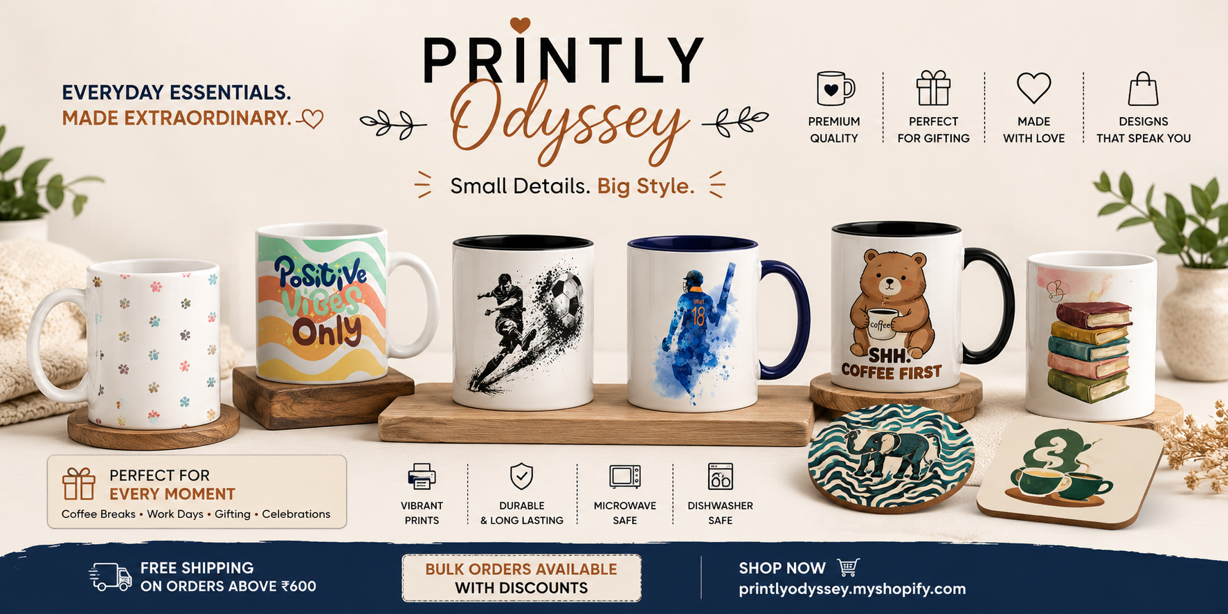 A promotional banner for 'Printly Odyssey' showcasing a collection of ceramic mugs with various cartoon and lifestyle designs, including a bear mug, a stack-of-books mug, and a soccer-themed mug, set against a warm beige background with product features and shipping information.