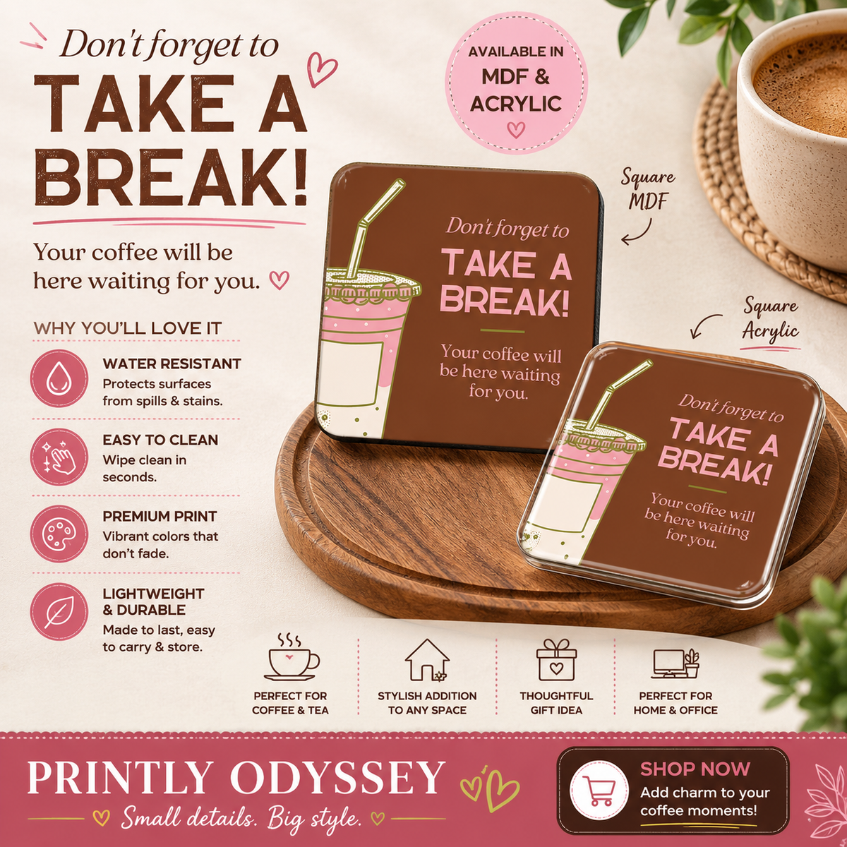 "Take a Break" Coffee Lover Square Coaster