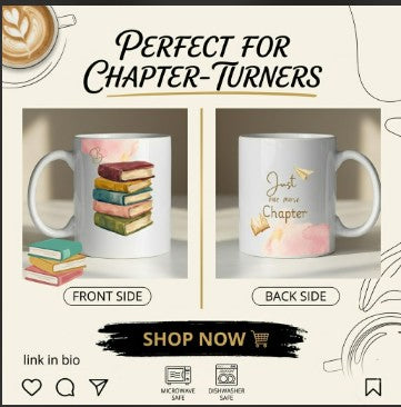 "Just One More Chapter" Reader's Coffee Mug