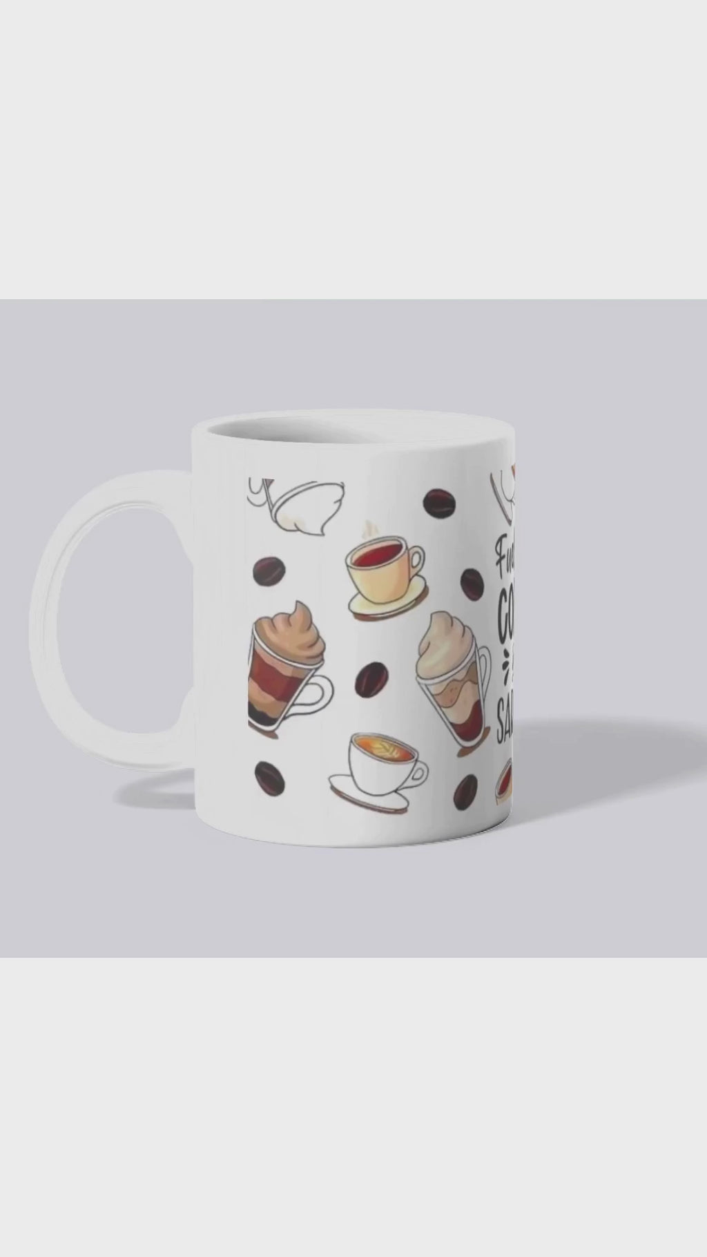 Funny Sarcastic Quote Coffee Mug - Fueled by Coffee & Sarcasm (11oz)